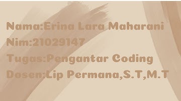 TUGAS 4 PENGANTAR CODING