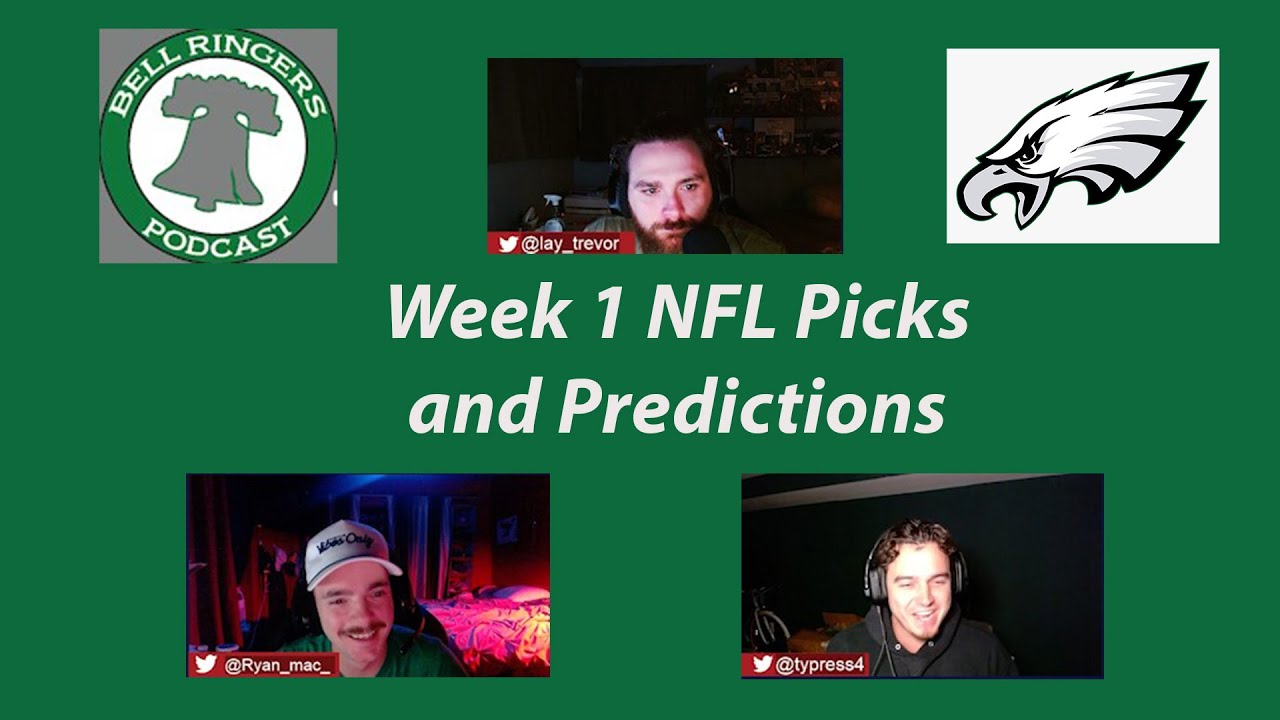FOOTBALL IS BACK - Week 1 Picks and Predictions | The Bell Ringers Podcast