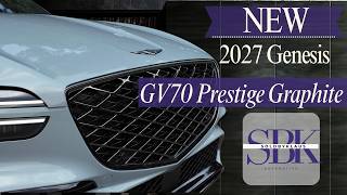 2027 Genesis GV70 Prestige Graphite - The Luxury SUV Everyone Is Starting to Notice