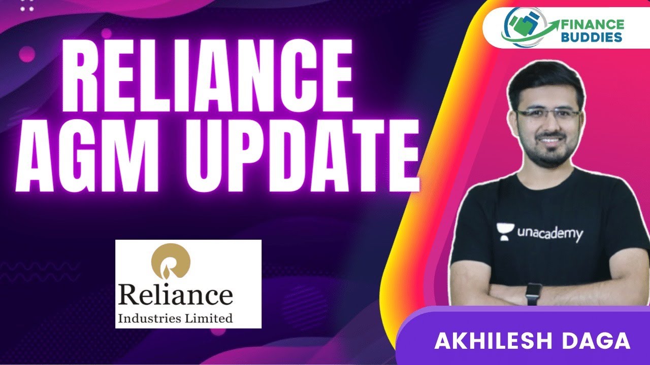 Reliance AGM Update| Finance Buddies | Akhilesh Daga