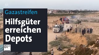 Hilfsgüter erreichen die Depots im Gazastreifen | BR24