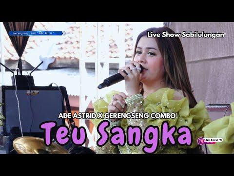 CINTA SALAKI BATUR HEHE HAHA || IMING IMING - ADE ASTRID X GERENGSENG TEAM \" LIVE SHOW SUBANG \"