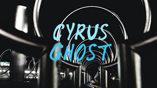 Cyrus - Ghost (Official Audio)