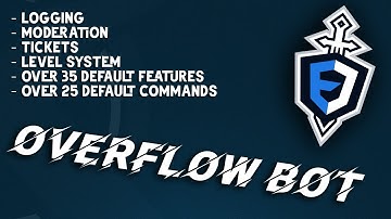 OverflowBot - The Discord.Js v12 Bot - Showcase Video