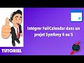 Intégrer FullCalendar dans un projet Symfony 4 ou 5