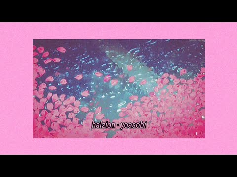 halzion - yoasobi (but it's a lofi hiphop)