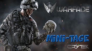 WARFACE Minitage!