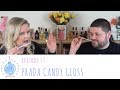 Prada Candy Gloss Review - Love to Smell Episode 53