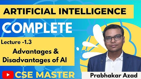 L-1.3 | Advantages & Disadvantages of AI | Complete Artificial Intelligence  | 5th Semester SBTE/AKU