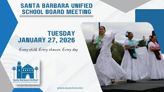 SB Unified - Board Meeting - Tuesday, January 27,  2026