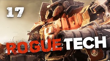 A Crazy QUICSELL Mech - Battletech Modded / Roguetech Pirate Playthrough #17