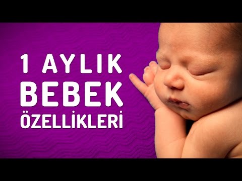 1 Aylık Bebek Özellikleri Nelerdir? (Yenidoğan Bebekler) ● www.bebek.tv