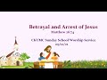 CKUMC Sunday School Worship Service 09/12/21