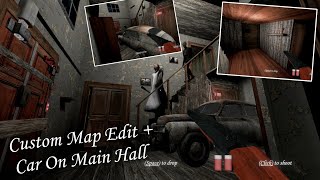 Granny Recaptured PC - Grizzly Boy's Custom Map Edit With Car On Main Hall (Mixed Mod)