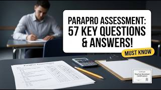ParaPro Assessment Practice: 57 Essential Questions and Answers