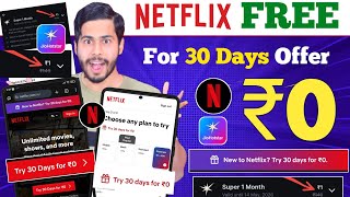 Netflix FREE 30 Days Trail Offer ₹0 🔥 Jiohotstar FREE for 30 Days trail offer, free Netflix Offer  screenshot 5