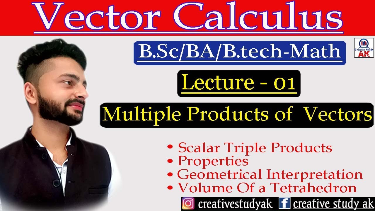 Multiple Products of Vectors | Scalar Triple product of Vectors | Geometrical interpretation | By Ak