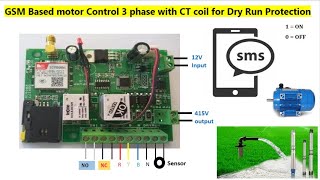 GSM Based motor Control 3 phase with CT coil for Dry Run Protection in Kannada