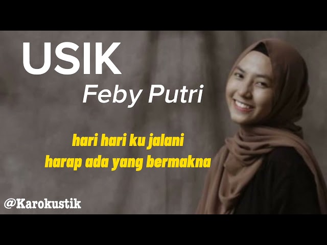 Usik - Feby Putri ( karaoke lirik ) class=