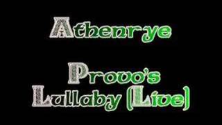 Athenrye - Provo's Lullaby (Live) chords