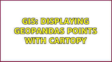 GIS: Displaying geopandas points with cartopy