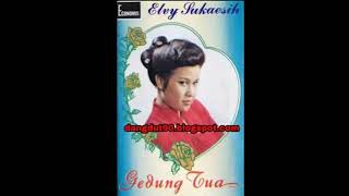 elfy sukaesih gedung tua