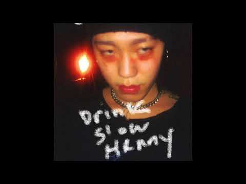 BLOO(블루) - Drink Slow Henny [Official Audio]