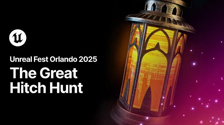 The Great Hitch Hunt: Tracking Down Every Frame Drop | Unreal Fest Orlando 2025