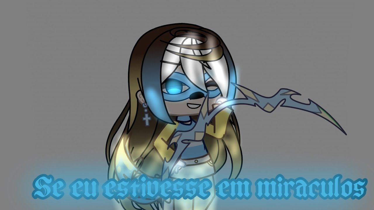 |||•Se eu estivesse em miraculos•|||PT 1|||