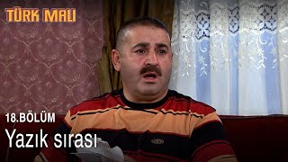 Telefon Parası - Türk Malı 18. Bölüm