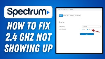 How To Fix Spectrum 2.4 GHz Not Showing Up (2025) STEP BY STEP