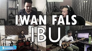 Iwal Fals - Ibu | ROCK COVER by Sanca Records