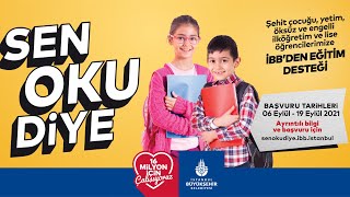 İbbnin Eğitim Yardımı Projesi Sen Oku Diyeye Başvurular Devam Ediyor