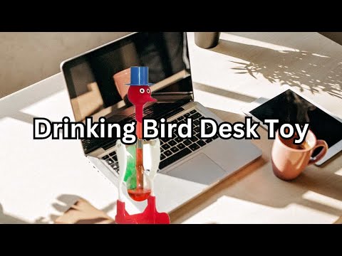 Drinking Bird Desk