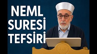 NEML SURESİ TEFSİRİ - 4