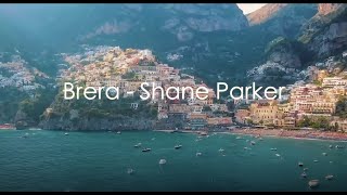 Shane Parker - Brera (Official Release)