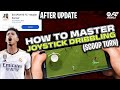How to master joystick dribbling scoop turns  dribbling tutorial  tips  tricks  fc mobile