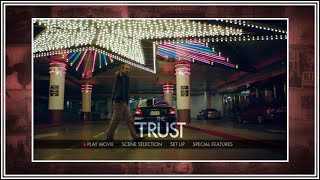 The Trust (2016) - DVD Menu