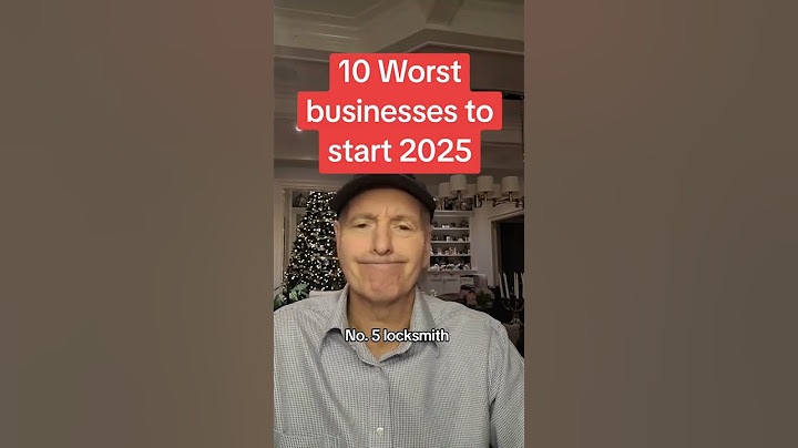 10 Worst Businesses to Start in 2025
