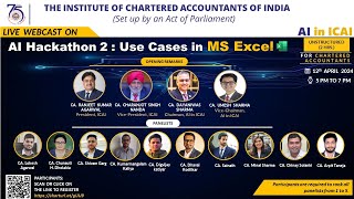 Webinar on “Al Hackathon2: Use Cases in MS Excel”  on 12th April,2024  by AI in ICAI
