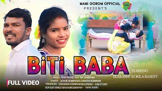 BITI BABA ( FULL VIDEO ) // NEW SANTALI VIDEO 2024 // ELARAM, KOKILA // ASHOK, SARATHI Resimi