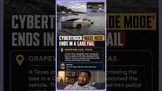 Cybertruck Wade Mode Goes Horribly Wrong in Texas Lake