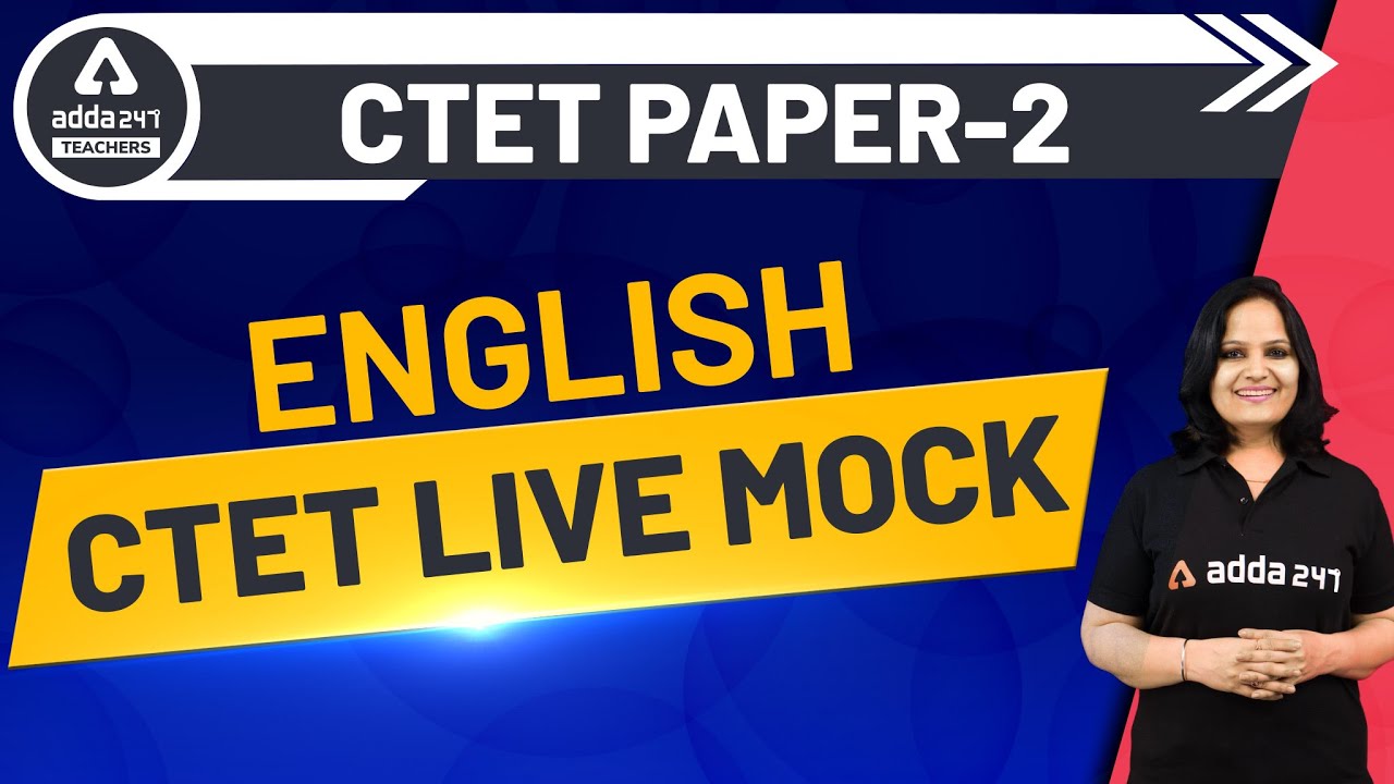 CTET Paper - 2 | English | CTET Live Mock - YouTube
