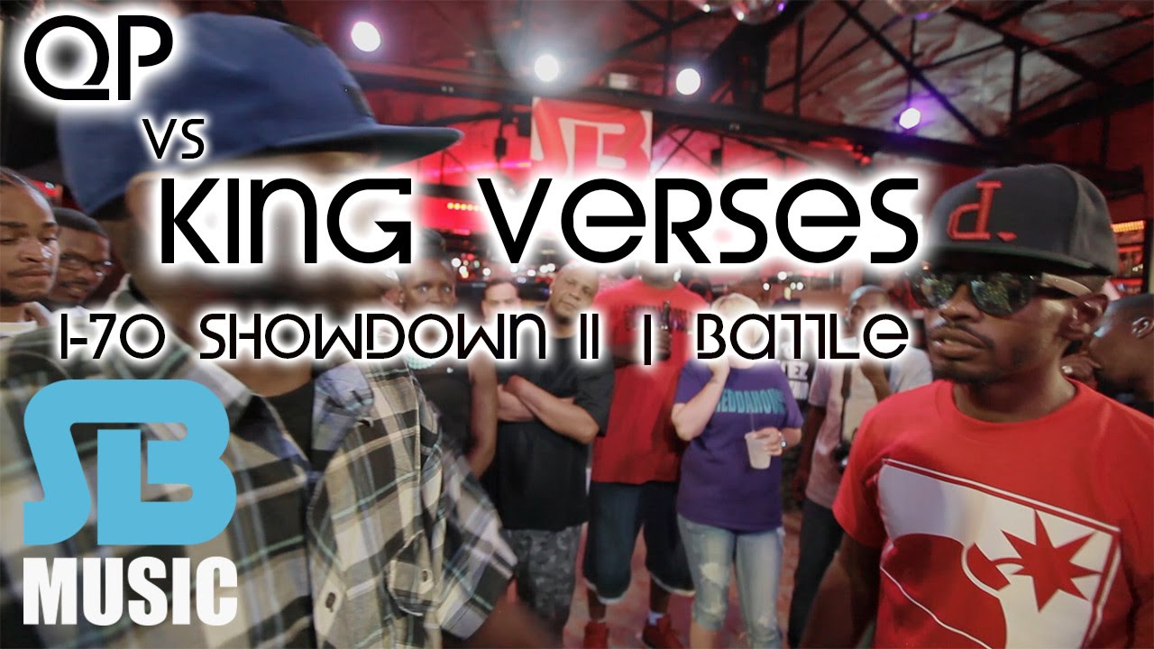 QP vs King Verses | I-70 Showdown II | Soul Bandits Music