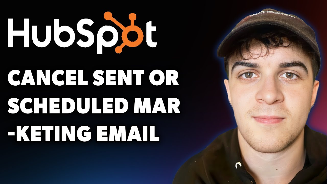 How to Cancel a Sent or Scheduled Marketing Email in Hubspot (Full 2025 Guide)