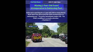 Missing 2-Year-Old Found Unresponsive In Swimming Pool  #fairfield Profile