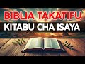 BIBLIA TAKATIFU KITABU CHA ISAYA