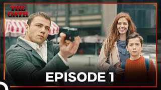 The Oath Episode 1