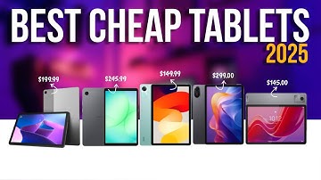 [Top 7] Best Cheap Tablets of 2025 - Best Value for Money!