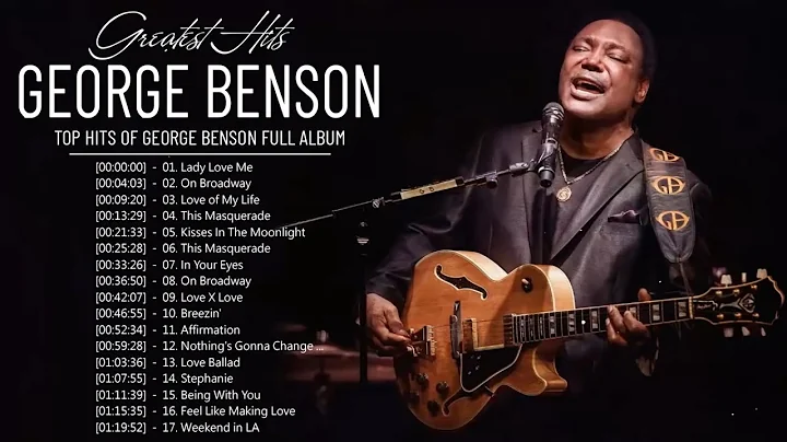 George Benson  Best Songs Of George Benson Collect...